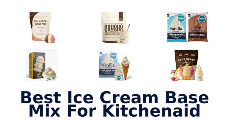 Best Ice Cream Base Mix For KitchenAid Best Ice Cream Base Mix For KitchenAid