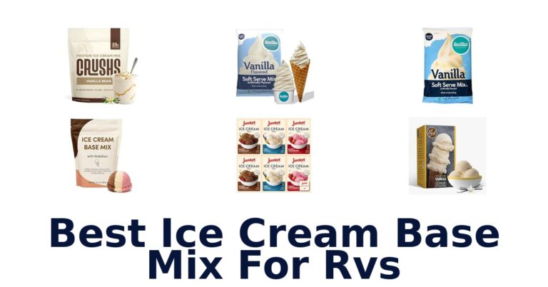 Best Ice Cream Base Mix For Rvs