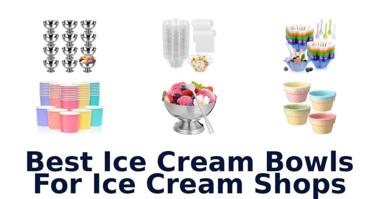 Best Ice Cream Bowls For Ice Cream Shops Best Ice Cream Bowls For Ice Cream Shops