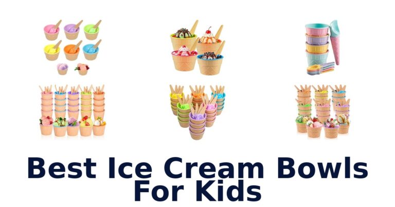 Best Ice Cream Bowls For Kids Best Ice Cream Bowls For Kids