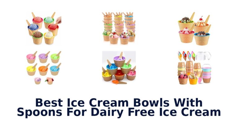 Best Ice Cream Bowls With Spoons For Dairy Free Ice Cream Best Ice Cream Bowls With Spoons For Dairy Free Ice Cream