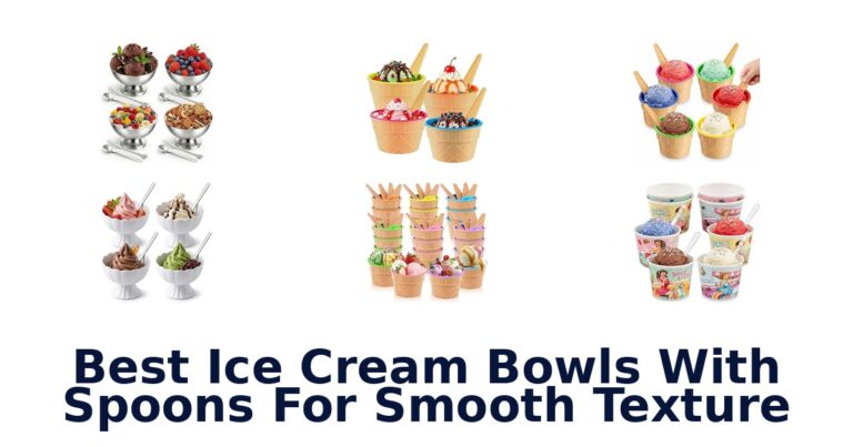 Best Ice Cream Bowls With Spoons For Smooth Texture Best Ice Cream Bowls With Spoons For Smooth Texture