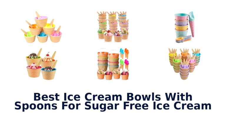 Best Ice Cream Bowls With Spoons For Sugar Free Ice Cream Best Ice Cream Bowls With Spoons For Sugar Free Ice Cream