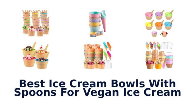 Best Ice Cream Bowls With Spoons For Vegan Ice Cream Best Ice Cream Bowls With Spoons For Vegan Ice Cream