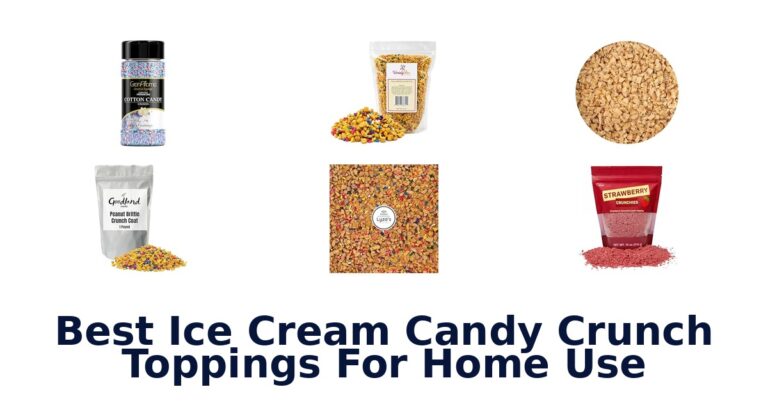 Best Ice Cream Candy Crunch Toppings For Home Use Best Ice Cream Candy Crunch Toppings For Home Use