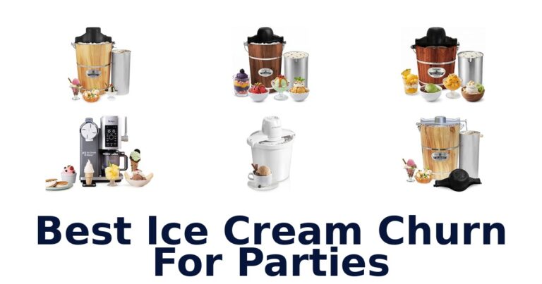 Best Ice Cream Churn For Parties