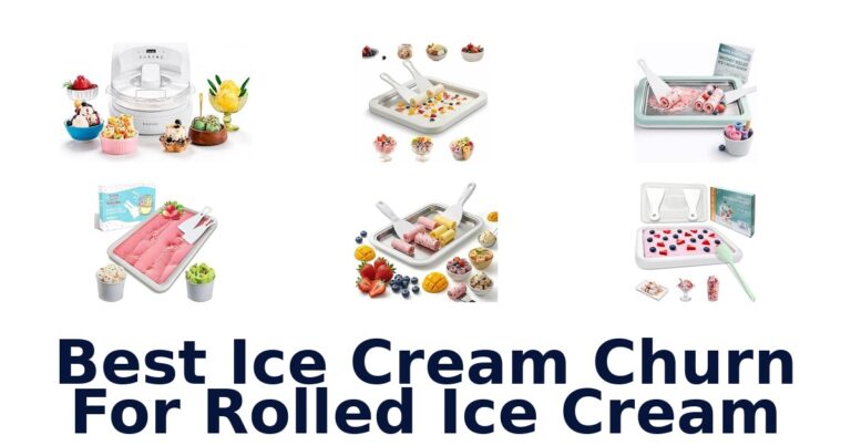 Best Ice Cream Churn For Rolled Ice Cream Best Ice Cream Churn For Rolled Ice Cream
