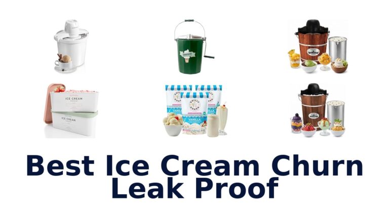 Best Ice Cream Churn Leak Proof