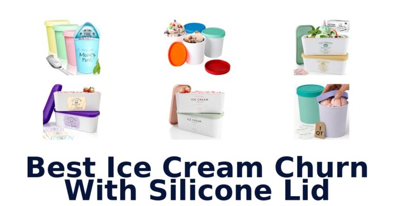 Best Ice Cream Churn With Silicone Lid