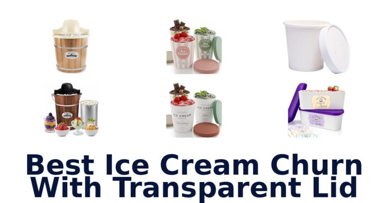Best Ice Cream Churn With Transparent Lid Best Ice Cream Churn With Transparent Lid