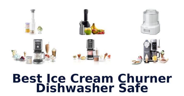 Best Ice Cream Churner Dishwasher Safe