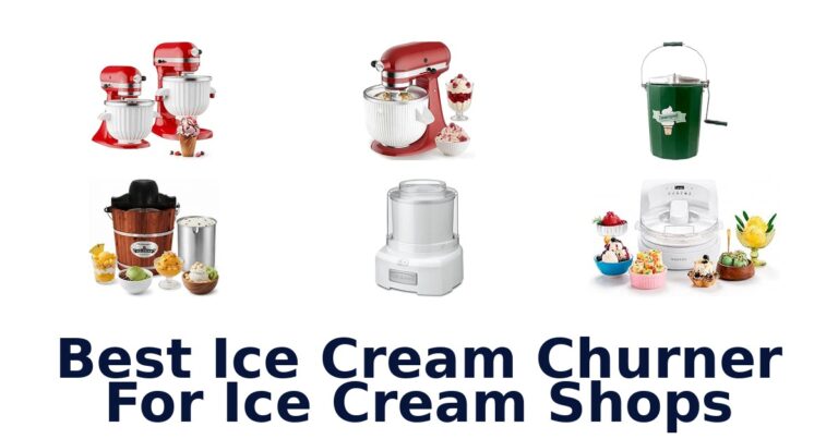 Best Ice Cream Churner For Ice Cream Shops