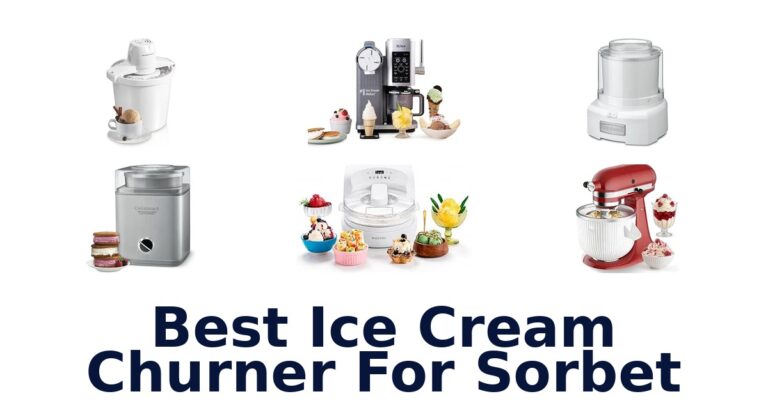 Best Ice Cream Churner For Sorbet
