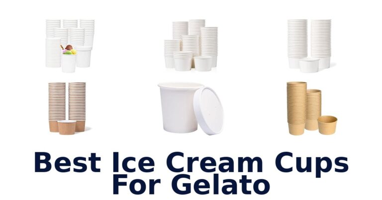 Best Ice Cream Cups For Gelato