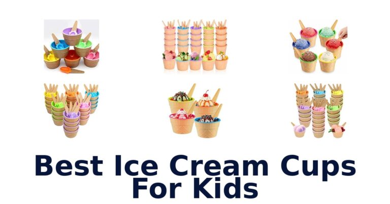 Best Ice Cream Cups For Kids