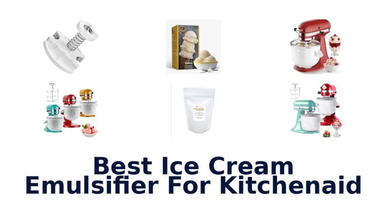 Best Ice Cream Emulsifier For KitchenAid