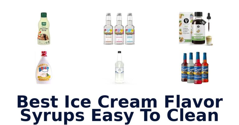 Best Ice Cream Flavor Syrups Easy To Clean Best Ice Cream Flavor Syrups Easy To Clean