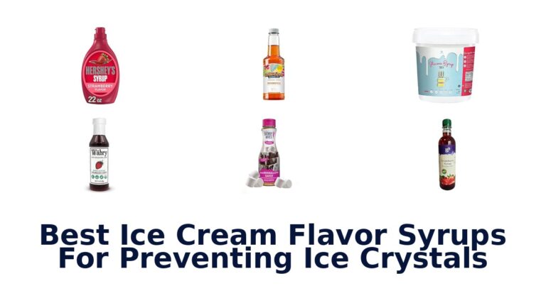 Best Ice Cream Flavor Syrups For Preventing Ice Crystals