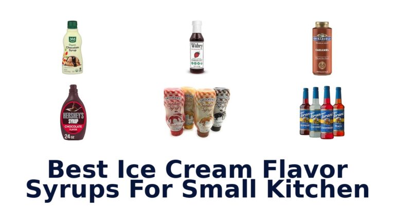 Best Ice Cream Flavor Syrups For Small Kitchen