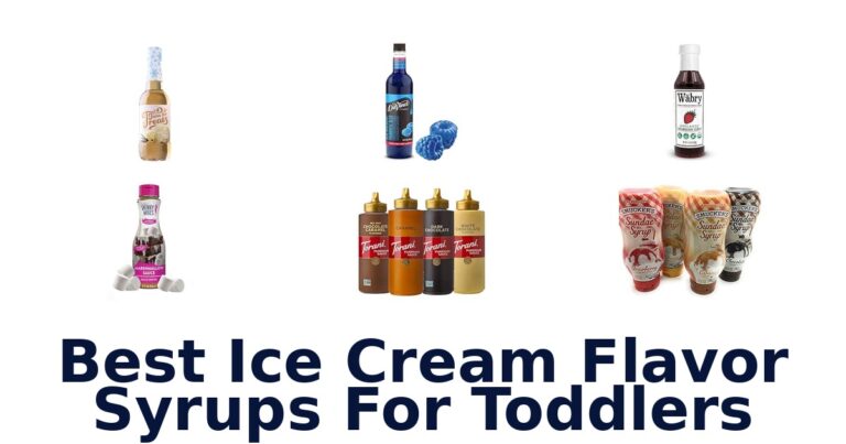 Best Ice Cream Flavor Syrups For Toddlers Best Ice Cream Flavor Syrups For Toddlers