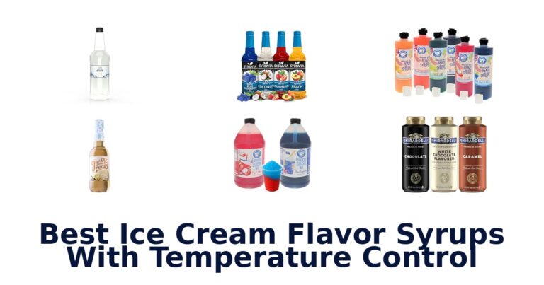 Best Ice Cream Flavor Syrups With Temperature Control Best Ice Cream Flavor Syrups With Temperature Control