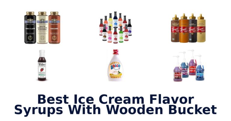 Best Ice Cream Flavor Syrups With Wooden Bucket
