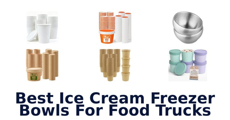Best Ice Cream Freezer Bowls For Food Trucks