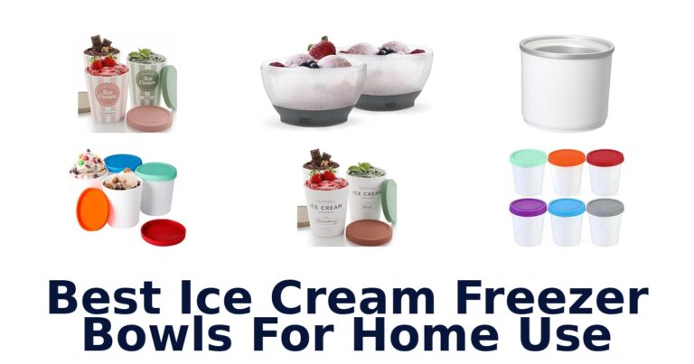 Best Ice Cream Freezer Bowls For Home Use