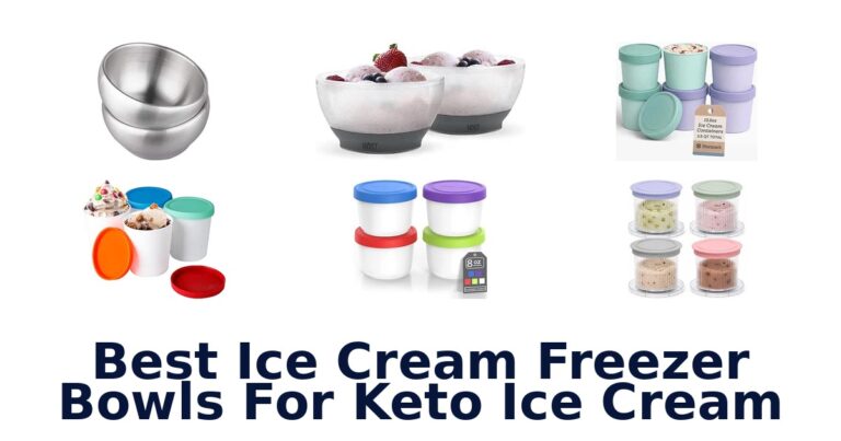 Best Ice Cream Freezer Bowls For Keto Ice Cream