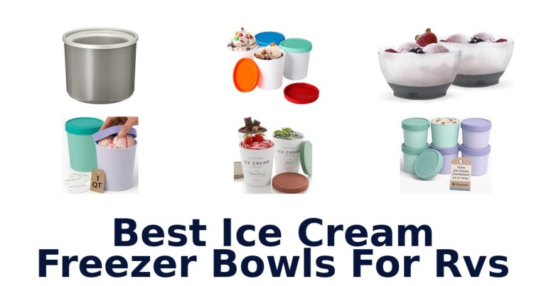 Best Ice Cream Freezer Bowls For Rvs Best Ice Cream Freezer Bowls For Rvs