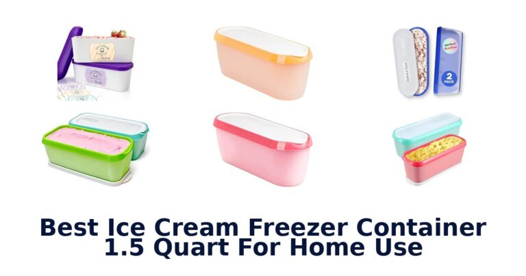 Best Ice Cream Freezer Container 1.5 Quart For Home Use