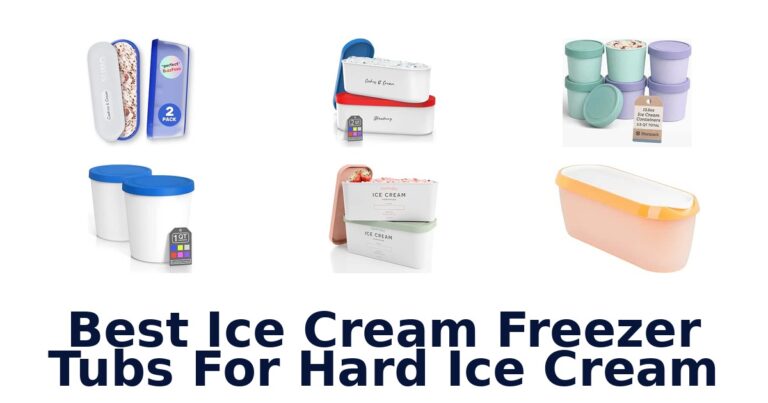 Best Ice Cream Freezer Tubs For Hard Ice Cream
