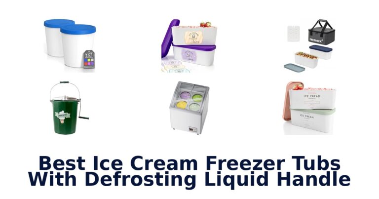 Best Ice Cream Freezer Tubs With Defrosting Liquid Handle