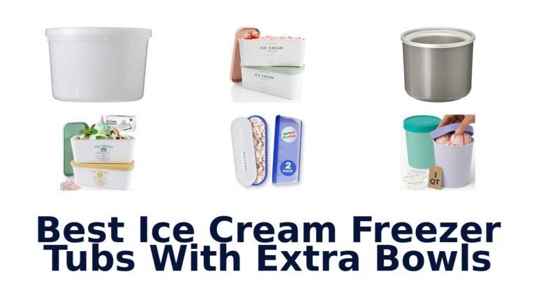 Best Ice Cream Freezer Tubs With Extra Bowls