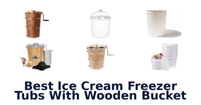 Best Ice Cream Freezer Tubs With Wooden Bucket