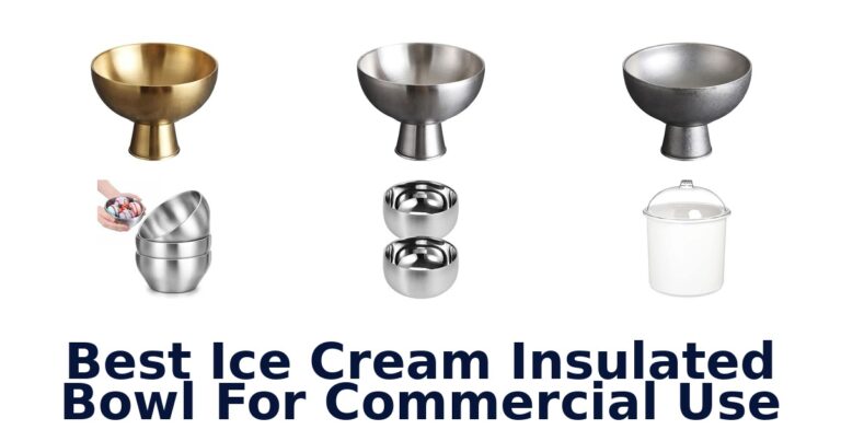 Best Ice Cream Insulated Bowl For Commercial Use Best Ice Cream Insulated Bowl For Commercial Use
