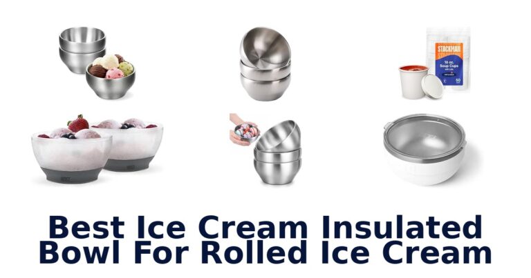 Best Ice Cream Insulated Bowl For Rolled Ice Cream