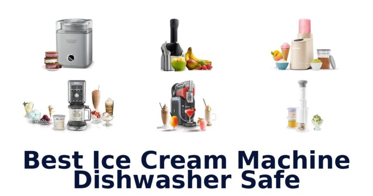 Best Ice Cream Machine Dishwasher Safe