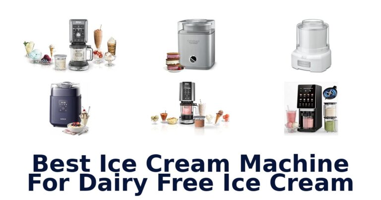 Best Ice Cream Machine For Dairy Free Ice Cream Best Ice Cream Machine For Dairy Free Ice Cream