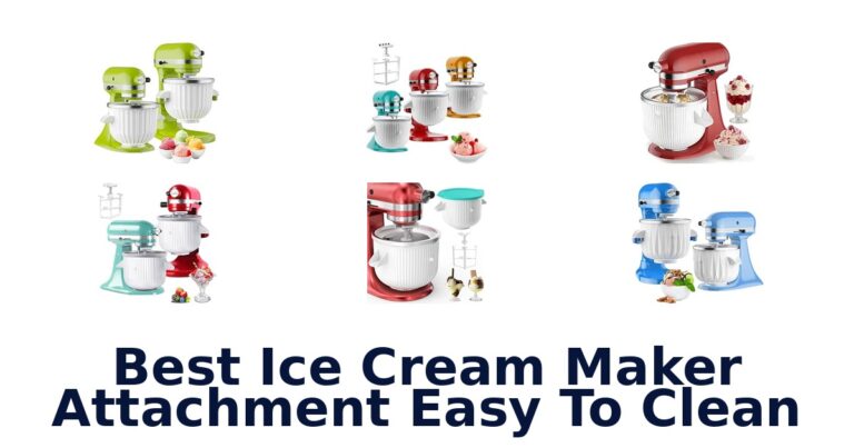 Best Ice Cream Maker Attachment Easy To Clean