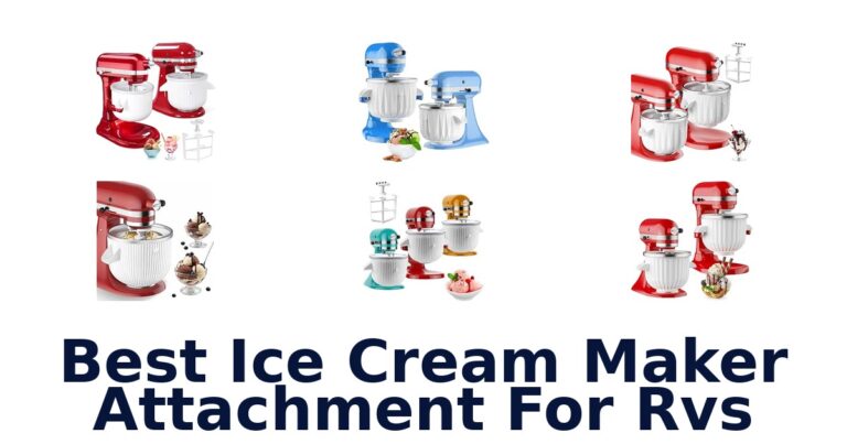 Best Ice Cream Maker Attachment For Rvs
