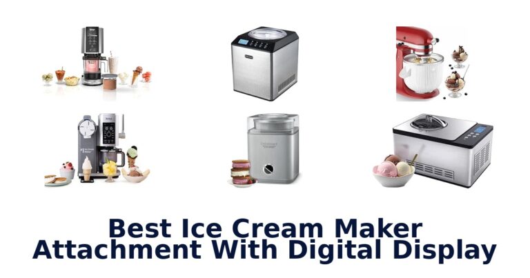 Best Ice Cream Maker Attachment With Digital Display