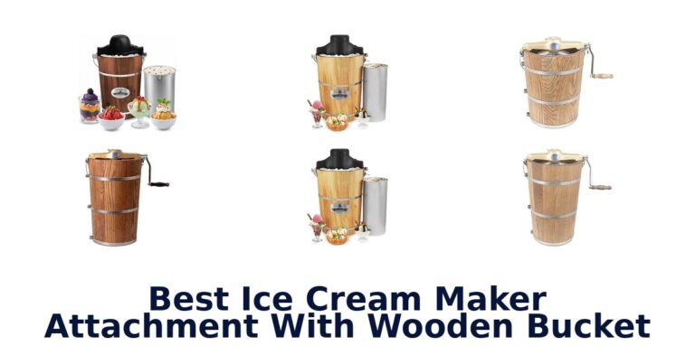Best Ice Cream Maker Attachment With Wooden Bucket