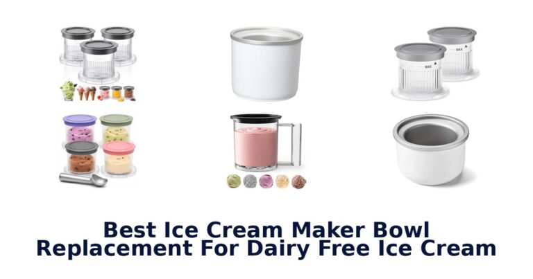 Best Ice Cream Maker Bowl Replacement For Dairy Free Ice Cream Best Ice Cream Maker Bowl Replacement For Dairy Free Ice Cream
