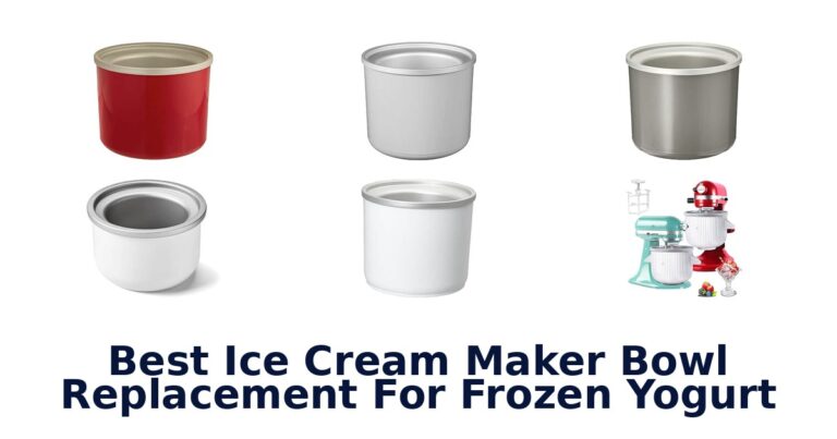 Best Ice Cream Maker Bowl Replacement For Frozen Yogurt Best Ice Cream Maker Bowl Replacement For Frozen Yogurt