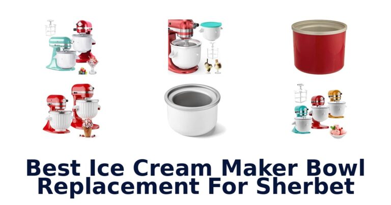 Best Ice Cream Maker Bowl Replacement For Sherbet Best Ice Cream Maker Bowl Replacement For Sherbet