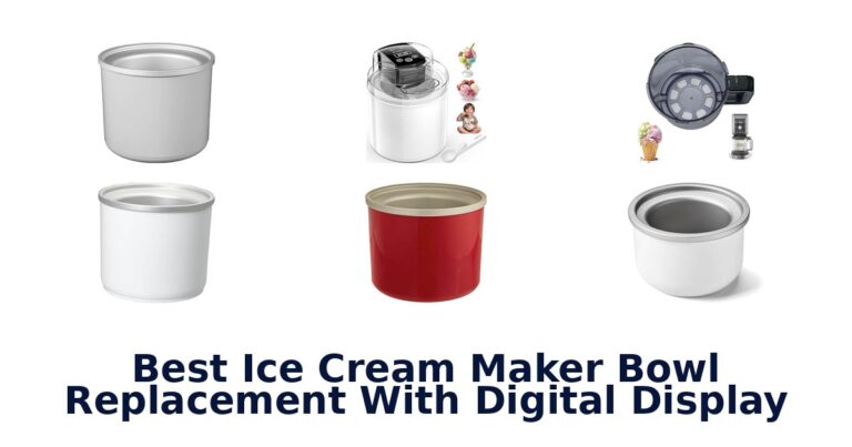 Best Ice Cream Maker Bowl Replacement With Digital Display