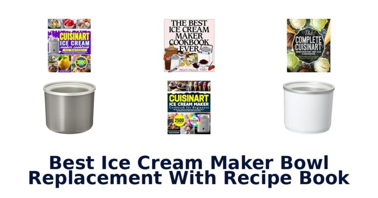 Best Ice Cream Maker Bowl Replacement With Recipe Book Best Ice Cream Maker Bowl Replacement With Recipe Book