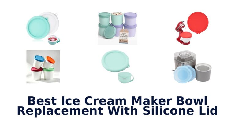 Best Ice Cream Maker Bowl Replacement With Silicone Lid