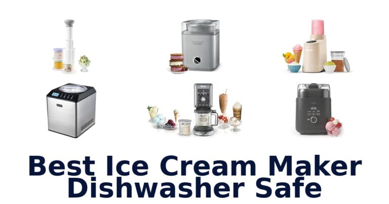 Best Ice Cream Maker Dishwasher Safe